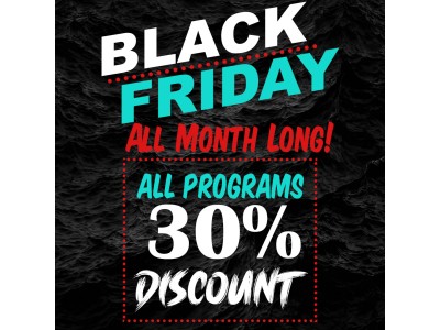 BLACK FRIDAY - MONTH - 30% Off